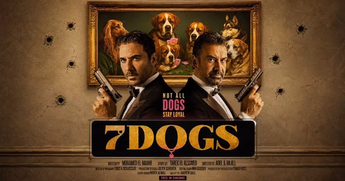 فيلم 7 دوجز المصري يصل القاعات السينمائية المغربية ملحمة أكشن عالمية 33 فيلم 7 دوجز المصري